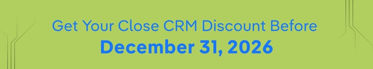 Get-Your-Close-CRM-Discount-Before-December-31,-2026 (1)