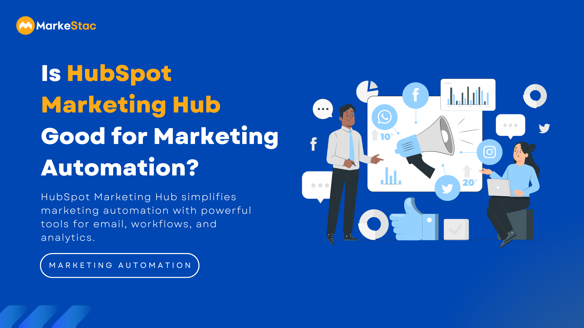 Is HubSpot Marketing Hub Good for Marketing Automation