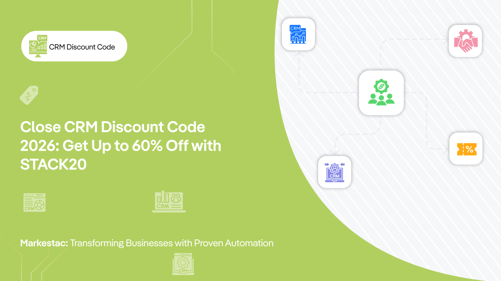Get-close-CRM-discount-with-Markestac-Partner-Link