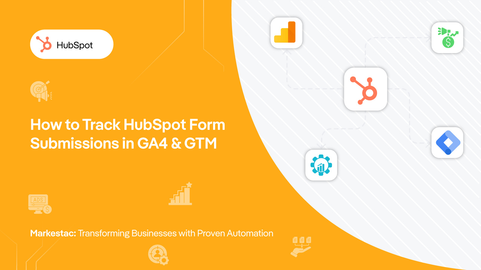 How to Track HubSpot Form Submissions in GA4 & GTM