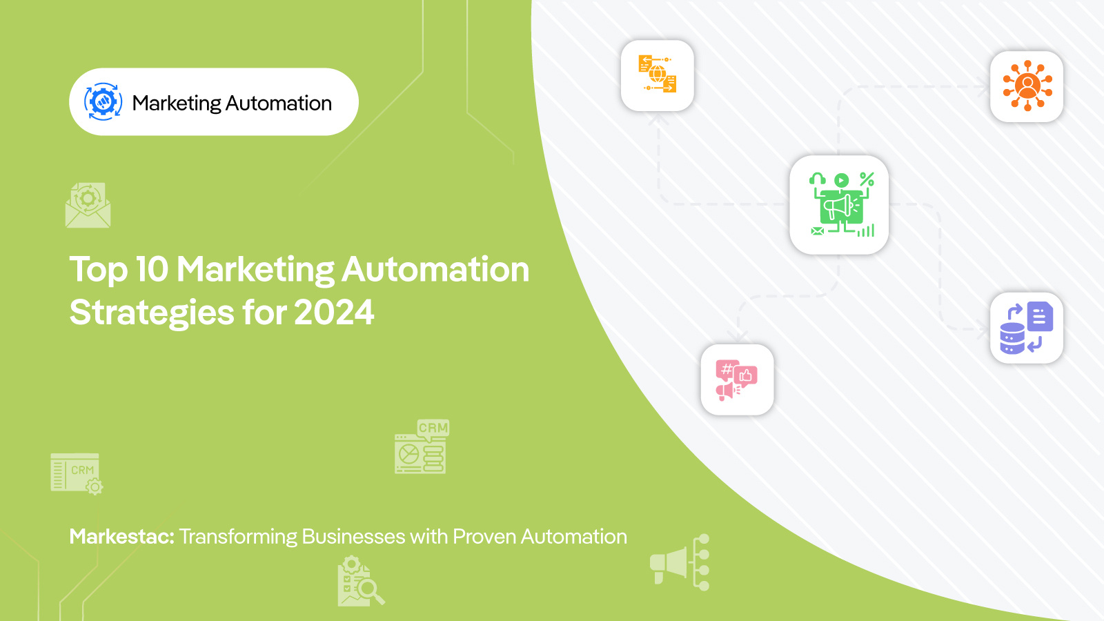 Top 10 Marketing Automation Strategies for 2024